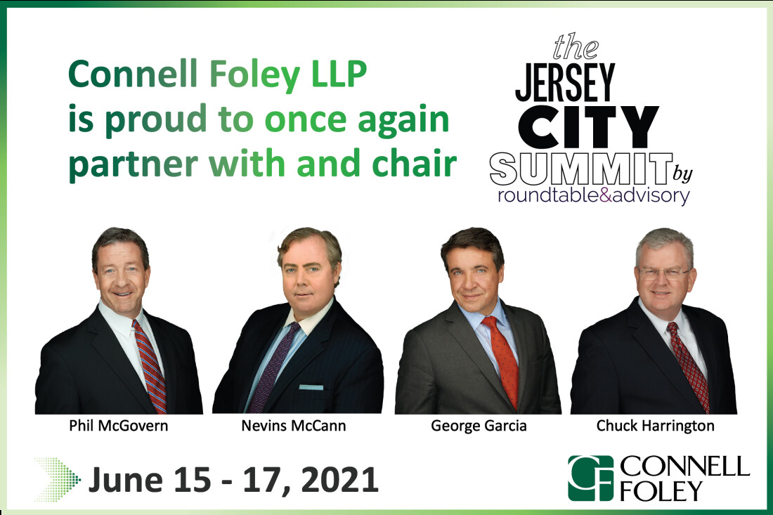 Connell Foley Chairs the 2021 Jersey City Summit for Real Estate